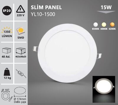 15W LED PANEL YUVARLAK SIVA ALTI 220V YL10-1500