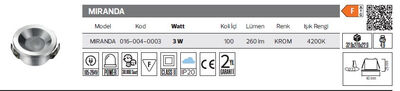 MIRANDA 016-004-003 Led Armatür 3 Watt
