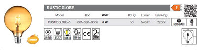 Rustic Globe-6-001-030-0006 Led Filament Ampül 6 Watt