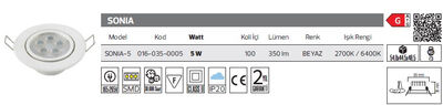 SONIA-5- 016-035-0005 Led Armatür 5 Watt