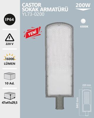 YL73-0200 Castor Led Sokak Armatürü 200 Watt