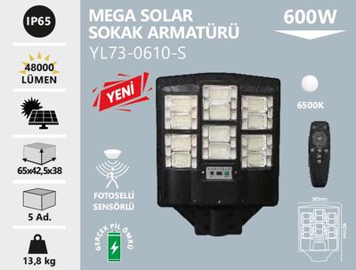 YL73-0610-S Mega Solar Led Sokak Armatürü 600 Watt