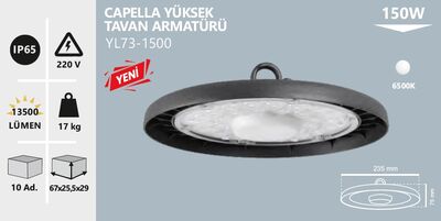 YL73-1500 Capella Led Yüksek Tavan Armatürü 150 Watt