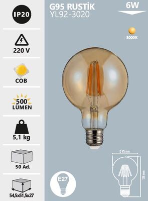 YL92-3020 G95 Rustik Led Ampul 6 Watt